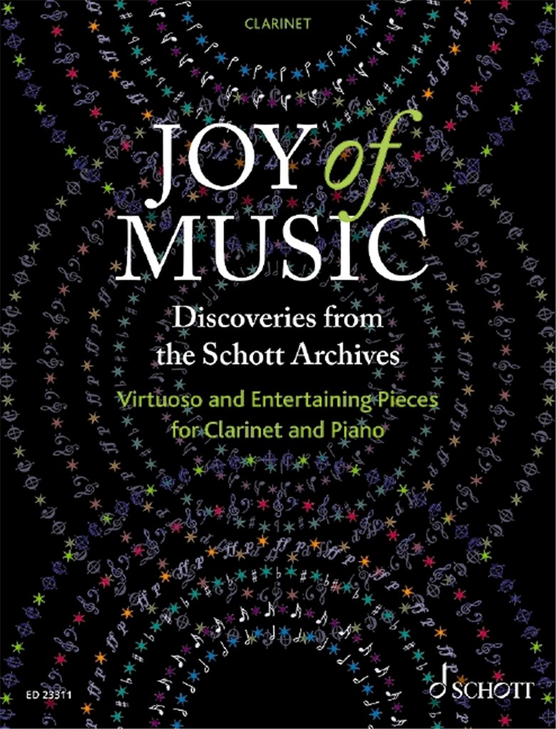 Joy of Music ?Discoveries from the Schott Archives